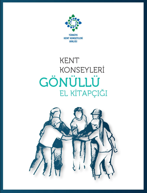 KENT KONSEYLERİ GÖNÜLLÜ EL KİTAPÇIĞI